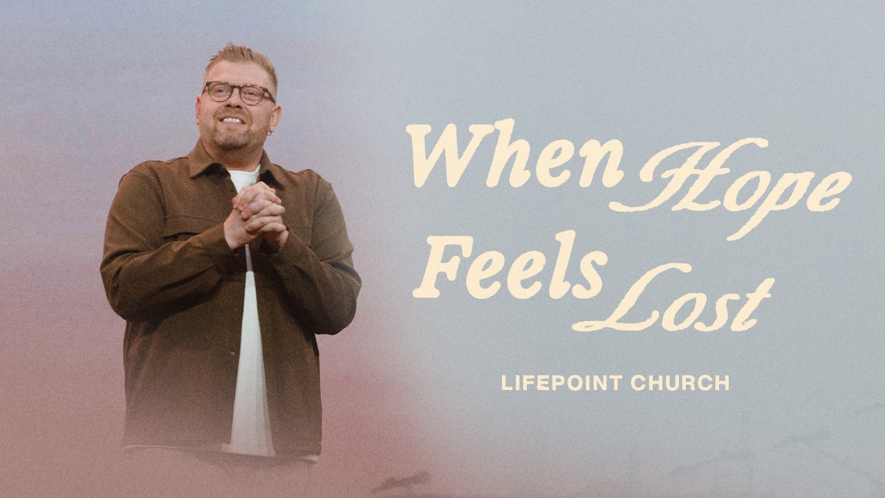 When Hope Feels Lost | Pastor Shawn McGill