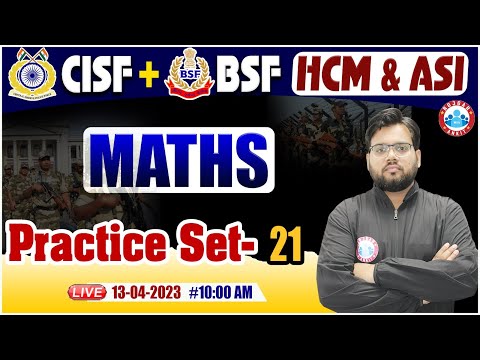 CISF HCM 2022 | BSF HCM Maths Practice Set | CISF HCM Maths Classes | BSF ASI Maths By Aakash Sir