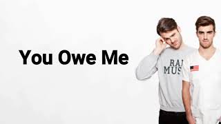 The Chainsmokers - You Owe Me (Lyrics)