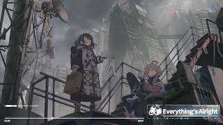《明日方舟》Arknights EP   Everything's Alright by DJ Okawari