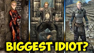Who Is Skyrim's Biggest Idiot?
