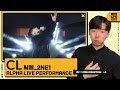 CL - ALPHA - Live Performance Video [REACTION/리액션]