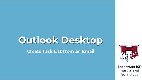 Outlook Destop: Create Tasks from an Email