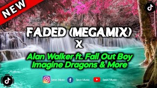 Faded (Megamix) - Alan Walker ft. Fall Out Boy, Imagine Dragons & More