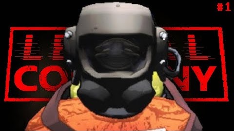 Lethal Company #1 ~ First Day On The Job