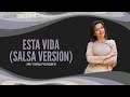 Esta Vida (Salsa Version) - Salsation® Choreography by SMT Irena Pfundner
