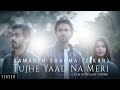 Tujhe yaad na meri  teaser   samarth sharma zikrr  ft shahnawaz khan  mansi banke