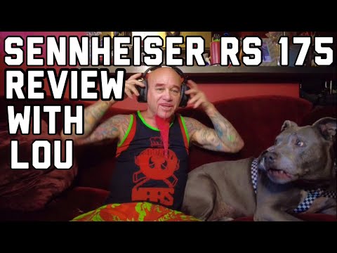 Sennheiser RS 175 review with Lou