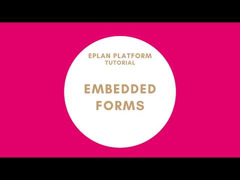 Embedded Forms (Add form inside another form) | EPLAN
