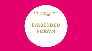 Details Embedded Forms (Add form inside another form) | EPLAN Update