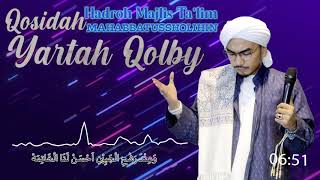 Qosidah Yartah Qolby || Hadroh Mahabbatussholihin