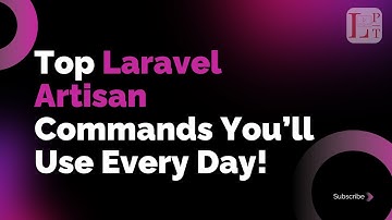 Top Laravel Artisan Commands You’ll Use Every Day! (Laravel Tips 2025)