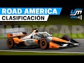 🔴 INDYCAR EN VIVO 2025 | ROAD AMERICA XPEL GP | CLASIFICACIÓN | Tiempos, Mapa, Relatos​ con @DC12F1