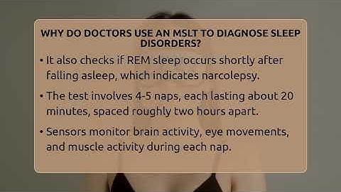 Why Do Doctors Use An MSLT To Diagnose Sleep Disorders? - Sleep Apnea Support Network