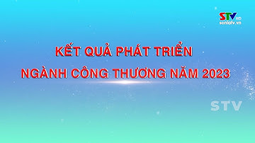 Kết quả phát triển ngành Công thương năm 2023