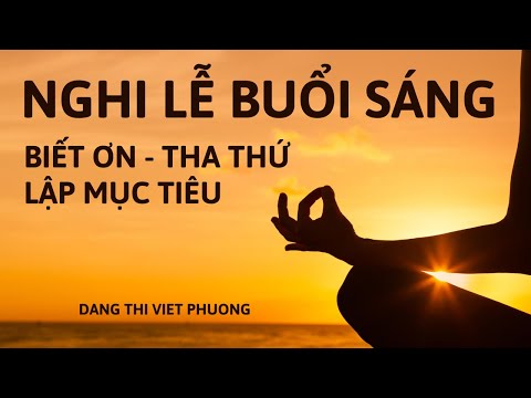 Nghi lễ NLP - Thiết lập mục tiêu buổi sáng.