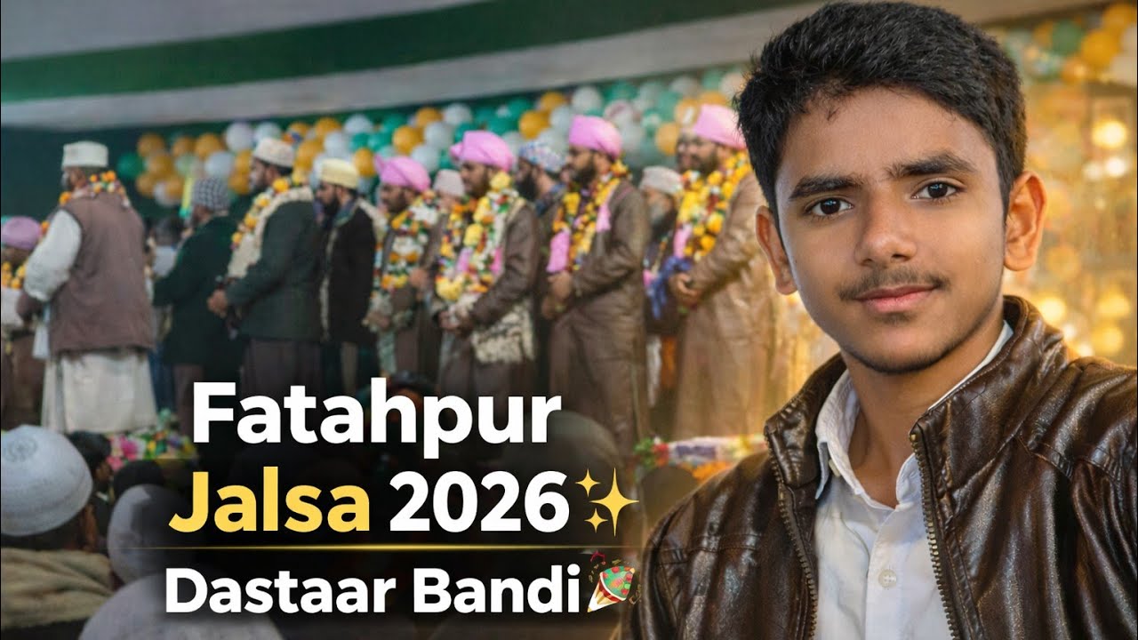 Fatahpur jalsa 2026 dastaar Bandi❤️🎉