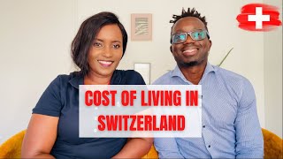 COST OF LIVING IN SWITZERLAND