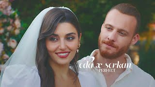 ❖ eda & serkan || [ perfect ]