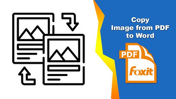 How to Move Images from PDF to Word Document in Foxit PDF Editor