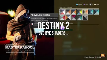 Destiny 2 Bye Bye Shaders || Dismantling Shaders before 11 May for Shards & Glimmers || GameSimple