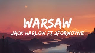 Jack Harlow - WARSAW (Lyrics)