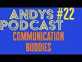 Podcast #2023  Communication buddies can help - is that a thing?