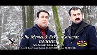 Izollu Memet Amp Erkan Korkmaz Gurbet 2016 
