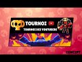 BRAWL STARS - TOURNOI DES YOUTUBERS CONCEPT !! SAISON 8