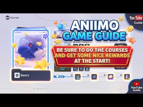 Aniimo Game: Be Sure to Do The Courses And Get Some Nice Rewards At The Start Guide