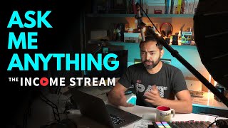 Ask Me Anything with Pat Flynn - The Income Stream - Day 242