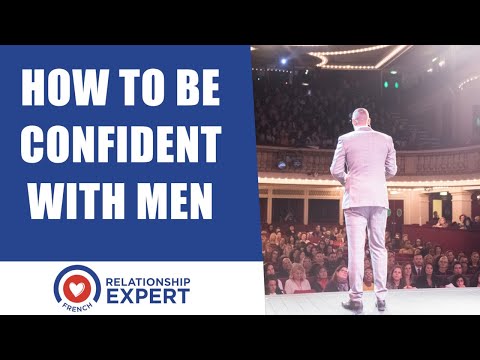 How To Be Confident With Men | 3 Tips To Become A Man MAGNET!