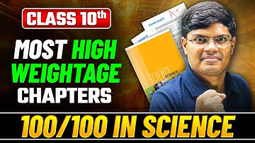 How to Score 100 in Science 🔥| Cover Syllabus in 3 Months | High Weightage Chapters of 10th Science