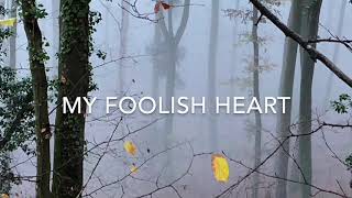 My Foolish Heart - SAX COVER