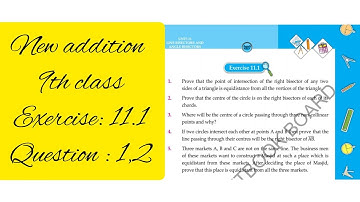 Exercise 11.1 Q#1,2  angle bisectors and line bisectors class 9 new mathematics book theorem 11.1.1