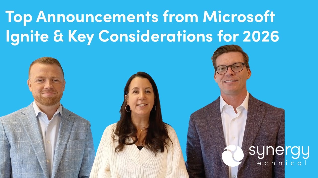 Top Announcements from Microsoft Ignite & Key Considerations for 2026 ...