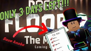 Everything You NEED to do Before Doors Floor 2