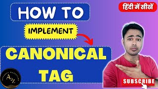 How to Implement Canonical Tag in HTML/PHP & WordPress Website | SEO Course in Hindi 2024 #19