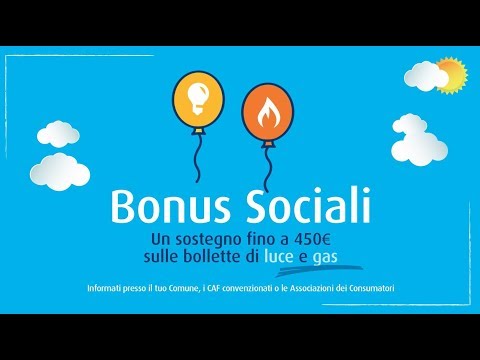 Bonus Sociali per luce e gas - cosa sono e come ottenerli