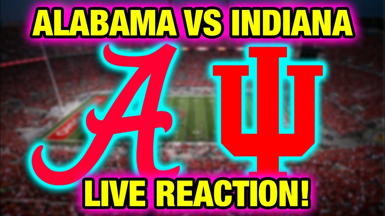 Alabama Crimson Tide vs Indiana Hoosiers Live Play by Play & Reaction ...