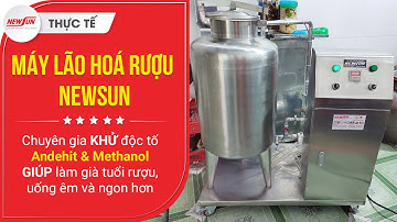 Thực tế Máy lão hoá rượu: Chuyên gia khử độc tố Andehit & Methanol (NS - MLHR30L) • Điện Máy NEWSUN