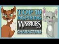 Top 10 Most INSPIRING Warrior Cats Characters