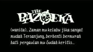 the bazoeka - cemburu buta (lirik)