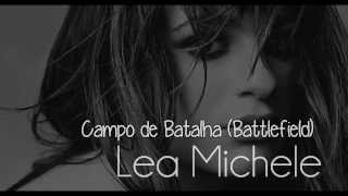 Lea Michele - Battlefield (Legendado)