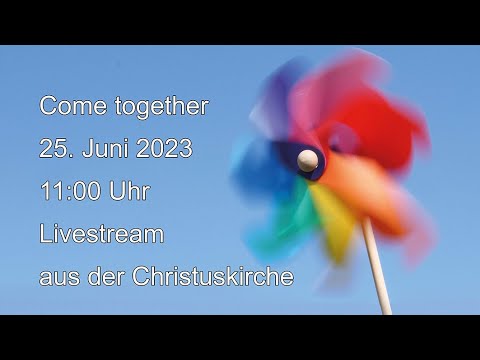Come together Gottesdienst - Windstärke 12; Krisen als Chance - YouTube