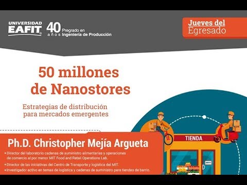 egresados udlap 50 millones de nanostores, estrategias de distribución para mercados emergentes