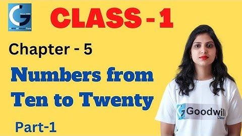 Class 1 Chapter 5 Numbers From Ten to Twenty | Free online Tuition | CBSE | NCERT Book | Preeti Koli