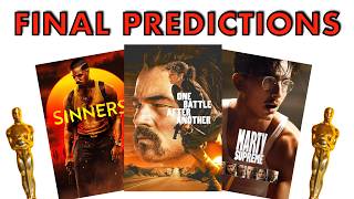 Final Oscars 2026 Predictions