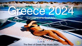 GREEK MUSIC 2024 | DJ Golden Feta • Greek Mix #23  “Summer Come Soon Mix” | Best Pop of Greece 2024