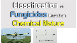 Fungicide classification based on chemical nature | कवकनाशियों के प्रकार | Pesticides